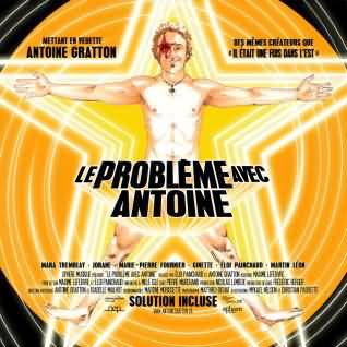 Antoine Gratton - Le problème avec Antoine
