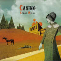 Arman Mlis - Casino