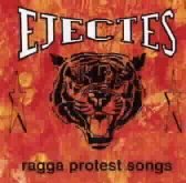 Éjectés - Ragga Protest Songs