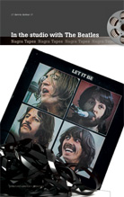 In the studio with The Beatles Dennis Dekker - In the Studio with The Beatles: Nagra Tapes