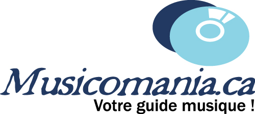 Musicomania.ca - Votre guide musique !